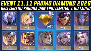 BELI SKIN LEGEND KAGURA DAN EPIC LIMITED 1 DIAMOND - UPDATE EVENT 11.11 PROMO DIAMOND MLBB 2026