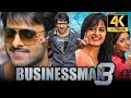 Businessman 3 4k ultra blockbuster hindi dubbed movie  prabhas anushka shetty