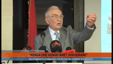 ""KENGA DHE KENGETARET E SHKODRES  ""