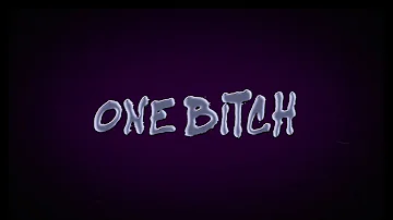 Paper Lovee - One Bitch (Official Lyric Video)
