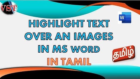 Highlight Text over an image in ms word in Tamil