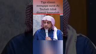 3 Alasan At Taubah tidak diawali basmalah | Syekh Ali Jaber #shorts