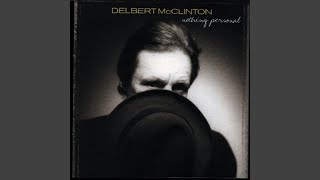 Watch Delbert Mcclinton Birmingham Tonight video