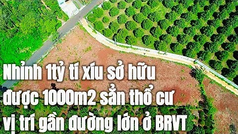 Chị Vi cần nhượng lại mảnh đất vườn 1000m2 có sẵn thổ, gần đường lớn, giá rẻ. ở BRVT