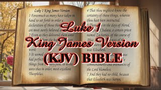 Luke Chapter 1 – KJV Bible Audio & Visual