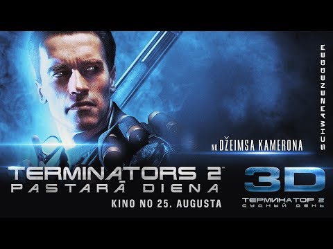 TERMINATORS 2: PASTARĀ DIENA 3D / Terminator 2: Judgment Day 3D - Trailer (Latvian subtitles)