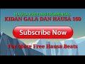 Kidan Galar Dan Hausa Tempo 160 00 