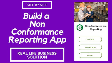 How to build a Non Conformance Mobile App | Step by step