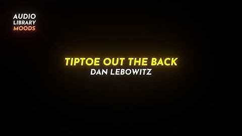 💎 Tiptoe Out the Back - Dan Lebowitz ( Jazz & Blues | Bright ) #RoyaltyFreeMusic