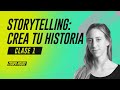 Storytelling: ¿Cómo Convertir tu CONTENIDO en una HISTORIA? | Webinar Coderhouse