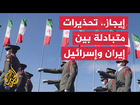 نشرة إيجاز - الجيش الإيراني يهدد  بتسوية حيفا وتل أبيب بالأرض