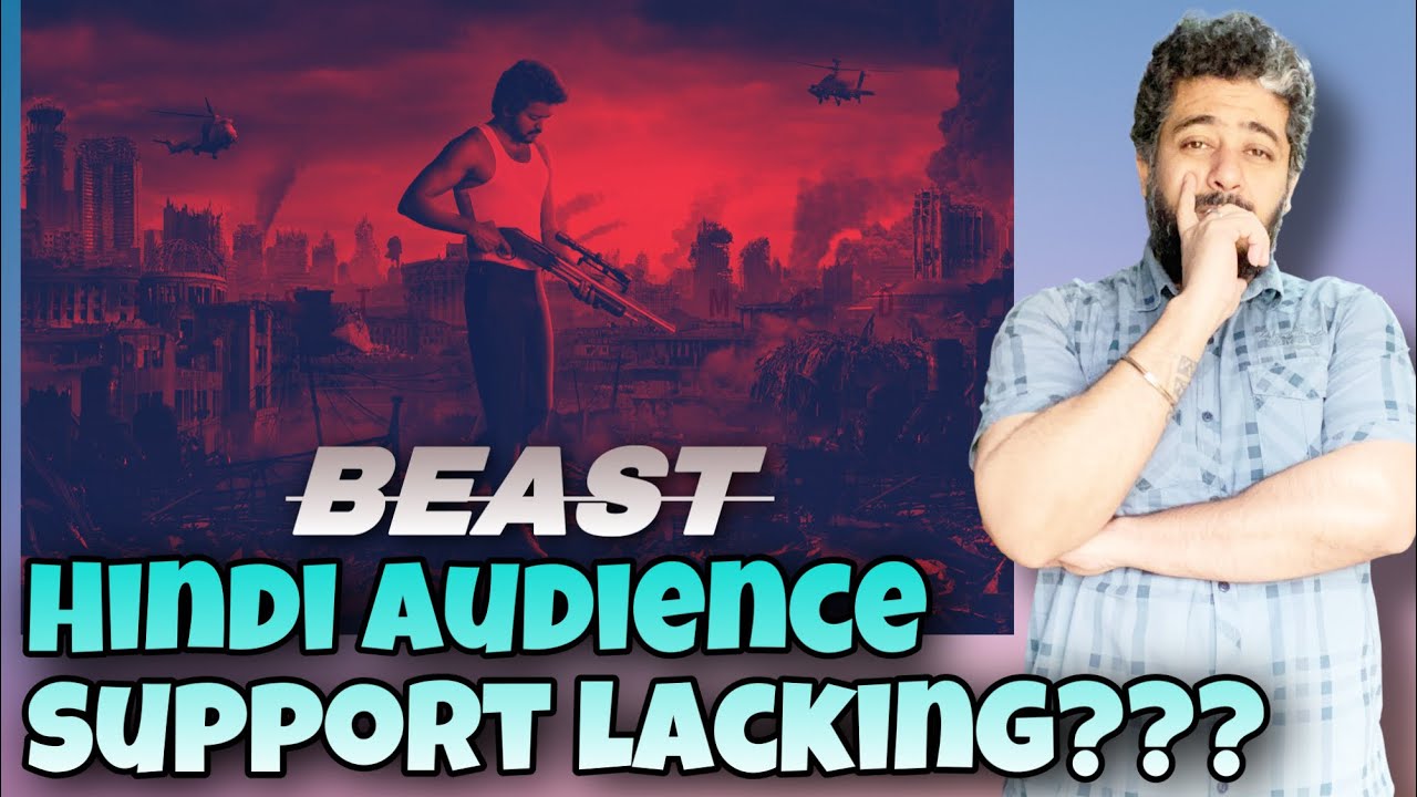 Beast Reaction By Hindi Audience, KGF Chapter 2 Vs Beast heats up at Box office
