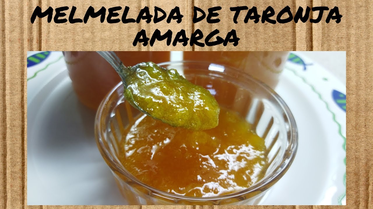 MELMELADA de TARONJA AMARGA - Recepta fàcil - pocs ingredients - dolços en català