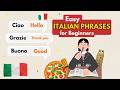 Learn Italian for Beginners | 100 Easy Italian Phrases You Need