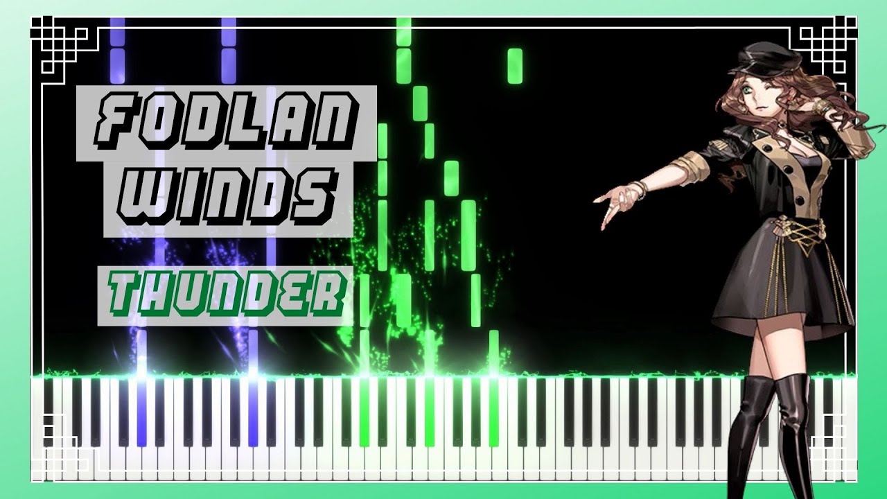 Fodlan Winds (Thunder) - Fire Emblem Three Houses || Piano Synthesia