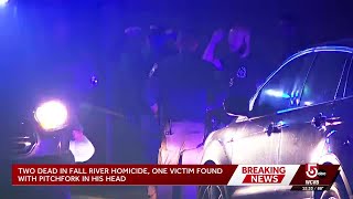 Men found dead, one with pitchfork in head, in Fall River