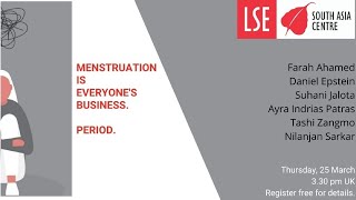 Menstruation is Everyone's Business. Period.