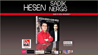 Hesen Nergis Baba Ogul Muhabbeti Sadik Nergis Potpori 2019