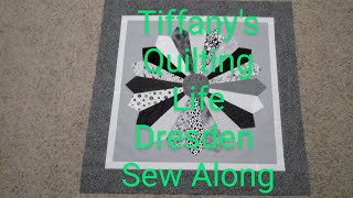 Dresden Quilt Sew Along Video 6