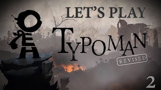 Let's Play Typoman: Revised - Episode 2