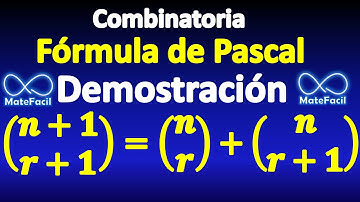Fórmula de Pascal: DEMOSTRACIÓN (coeficientes binomiales)