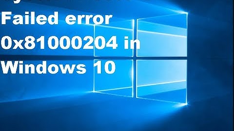 FIX - System Restore Failed error 0x81000204 in Windows 10