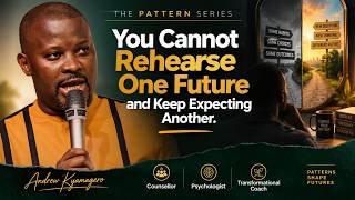 You Cannot Rehearse One Future and Keep Expecting Another | The Pattern Series