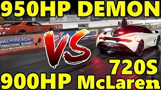 DEMON VS McLAREN 720S - Both Modded - Who WINs?? 1/4 mile Drag Race RoadTestTV