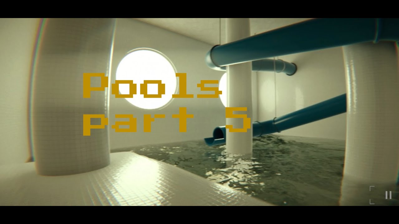 Pools part 5