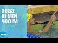 Men's 400 individual medley | 2022 NCAA swimming championships