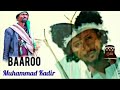 Baaroo Bareeda Haarawa Muhammad Kadir New Baaroo 2025 Hadra