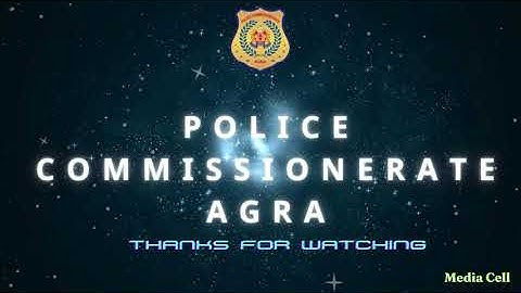 CCMS(Commissionerate Court Monitoring System) Features Video Police Commissionerate Agra!