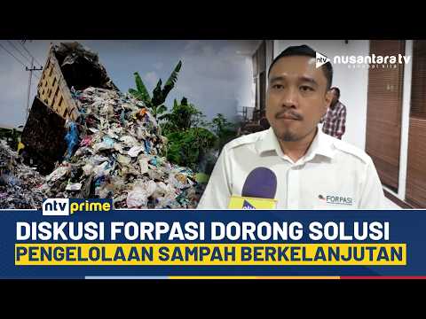 Forpasi Gelar Diskusi Pengelolaan Sampah Nasional dan Kenang Sri Bebassari | NTV PRIME