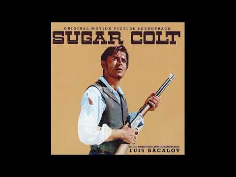Putar Sugar Colt - Luis Bacalov