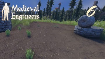 Medieval Engineers - Episode 6: Finally Farming