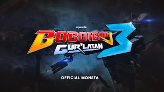 Boboiboy Movie 3 GUR'LATAN -  MONSTA