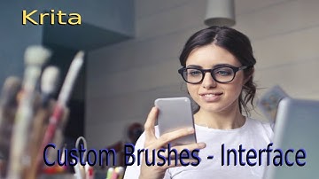 Krita Custom Brushes - Interface