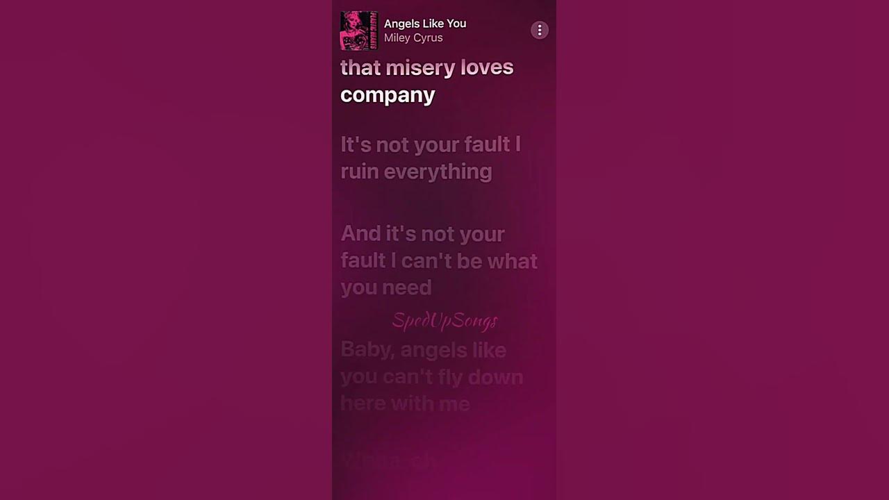 Angels Like You Sped Up - Miley Cyrus