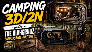 Camping 3Days 2 Nights With The Highgrndz Bunker Base