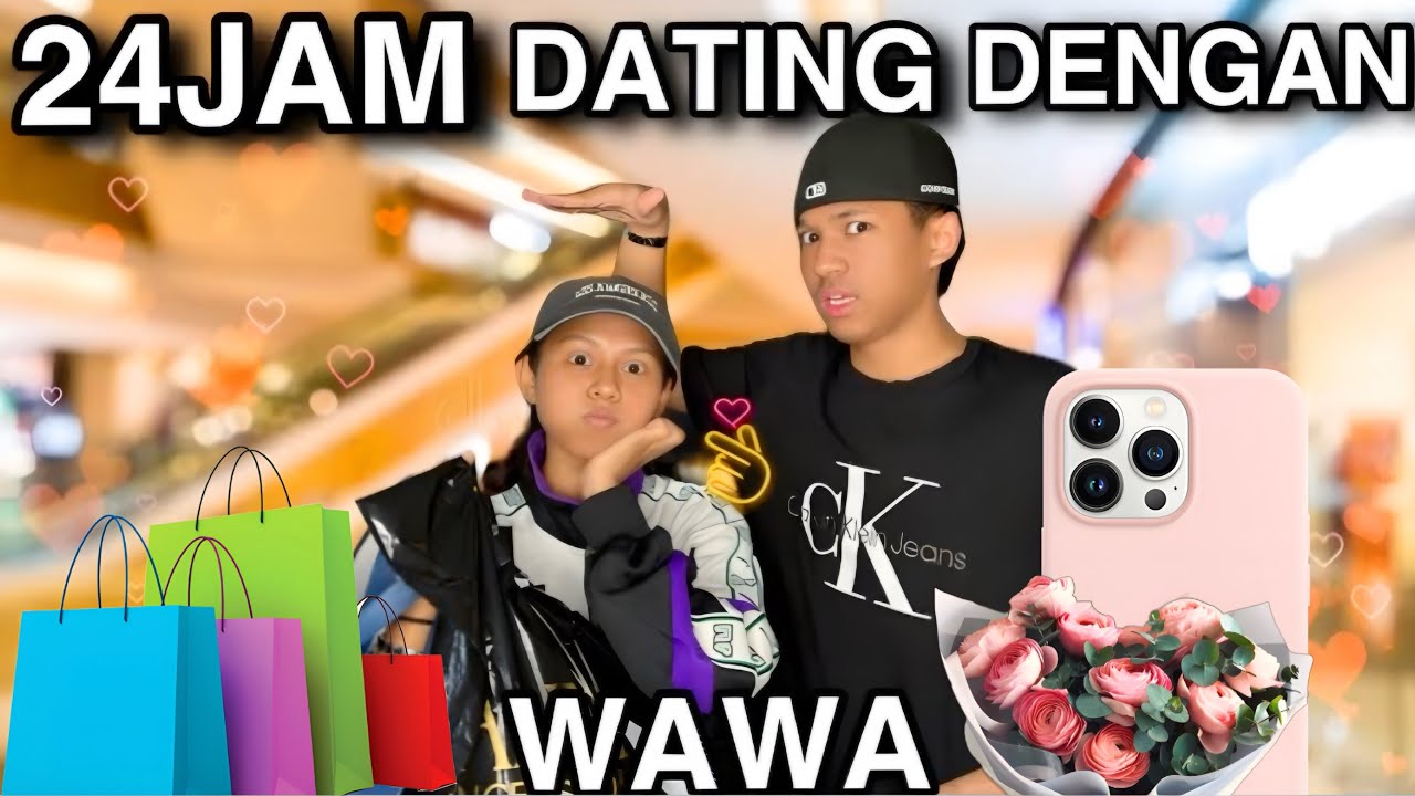 24 JAM AKU DATING BERSAMA WAWA😊!!