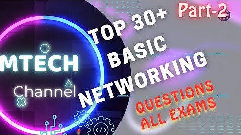 Part-2 Top 30+ Computer Networking Mcqs | Networking mcq questions and answers | MTech44