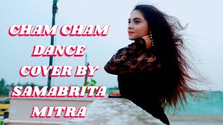Cham Cham Baaghi Tiger Shroff Shraddha Kapoor Dance Cover By Samabrita Mitra