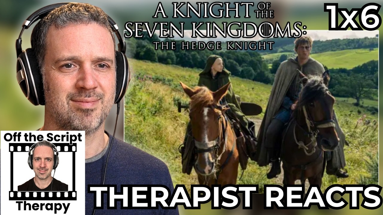 Therapist REACTS to A Knight of the Seven Kingdoms Episode 6