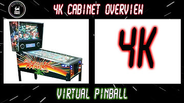 4K virtual pinball cabinet OVERVIEW