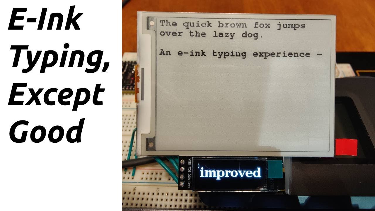 Creating A Better E-Ink Typing Experience - YouTube