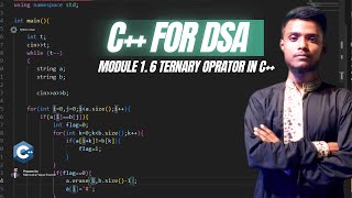 Module 1.6 |C++ Ternary Operator Explained | ? : কিভাবে কাজ করে | Mahmudul Haque Shawon