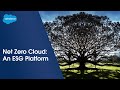 Introducing Net Zero Cloud: An ESG Platform | Salesforce