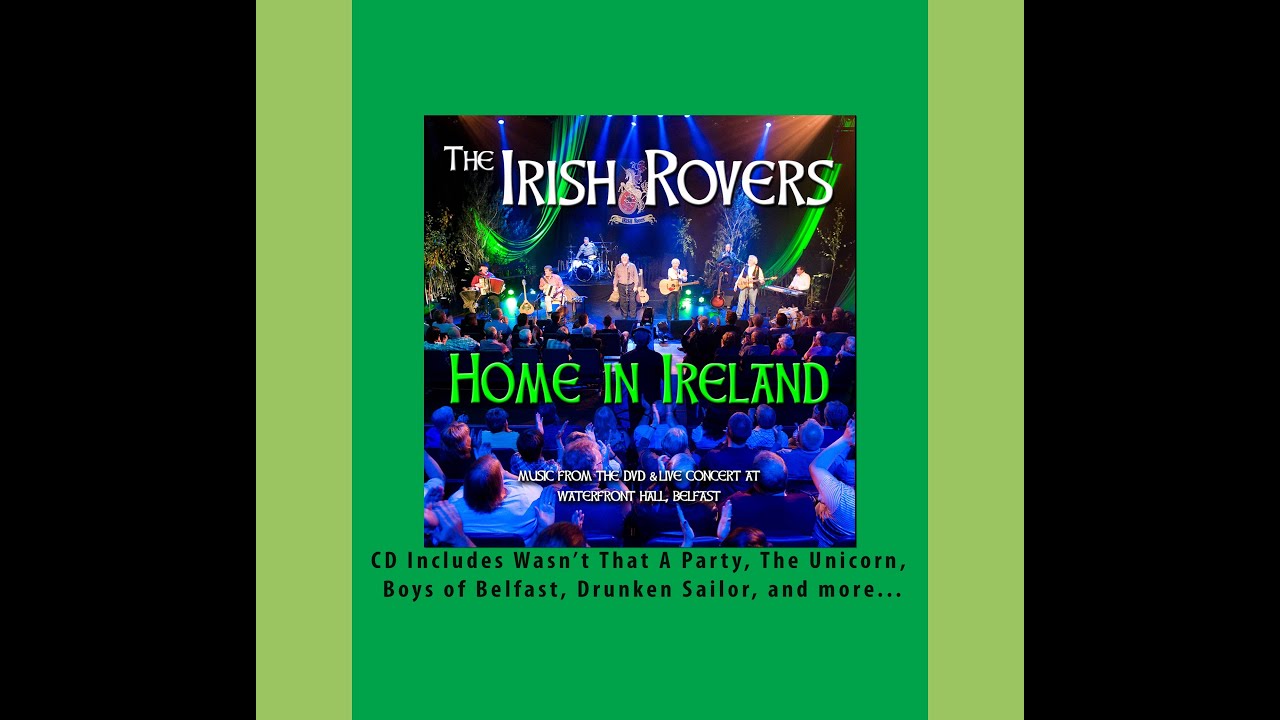 Irish Rovers, Wasn't That A Party Irish Rovers, Wasn't That A Party