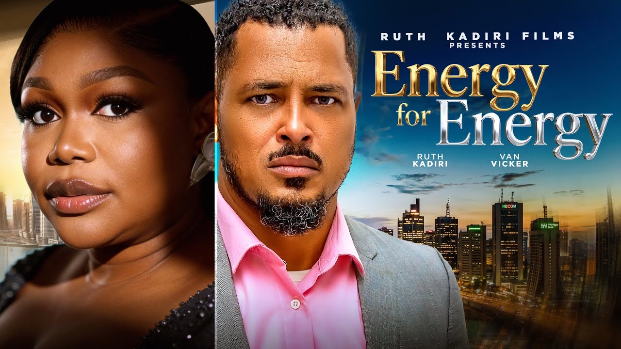 ENERGY FOR ENERGY -VAN VICKER RUTHKADIRI 