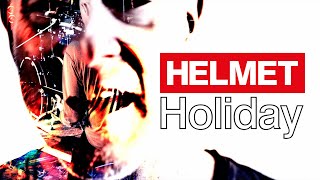 HELMET 'Holiday' - Official Video - New Album 'LEFT' Out Now